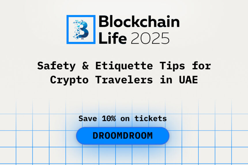 Safety & Etiquette Tips for Crypto Travelers in the UAE While Attending Blockchain Forum