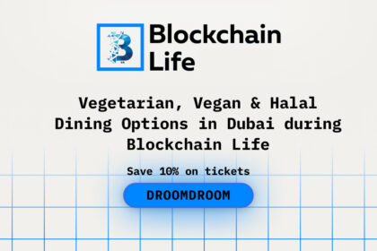 Vegetarian, Vegan & Halal Dining Options in Dubai during Blockchain Life