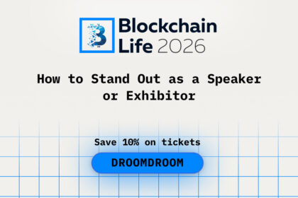 How to Stand Out as a Speaker or Exhibitor at Blockchain Life