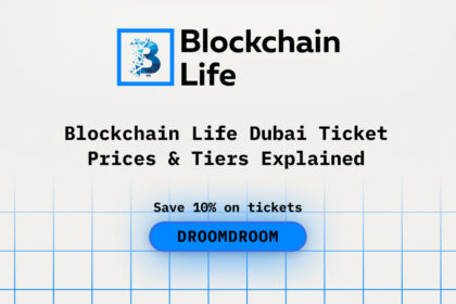 Blockchain Life Dubai Ticket Prices & Tiers Explained