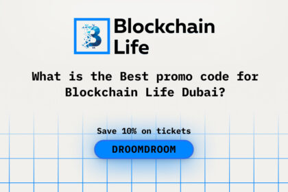 What is the Best Promo Code for Blockchain Life Dubai?