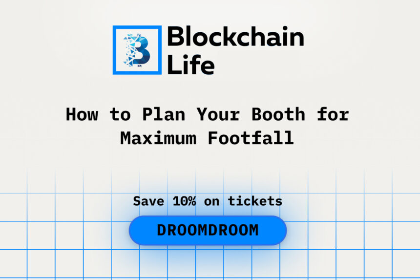 How to Plan Your Booth for Maximum Footfall